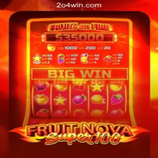 Unveiling FruitNovaSuper100: The Ultimate Slot Game Experience